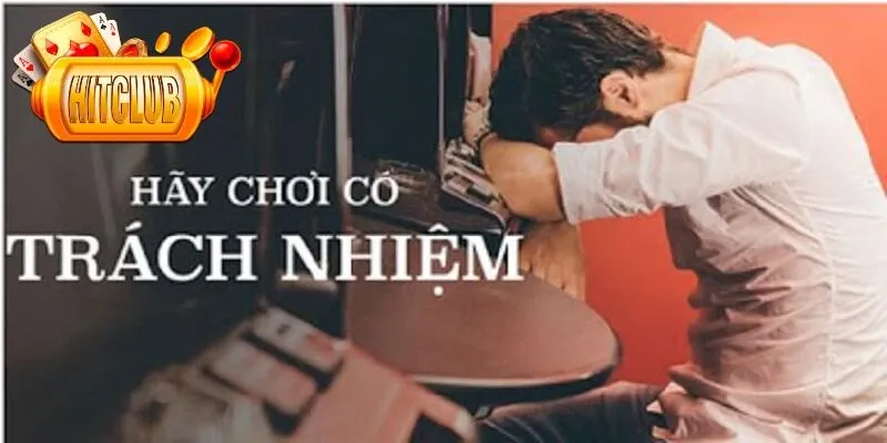 Lợi ích của việc chơi có trách nhiệm tại Hitclub