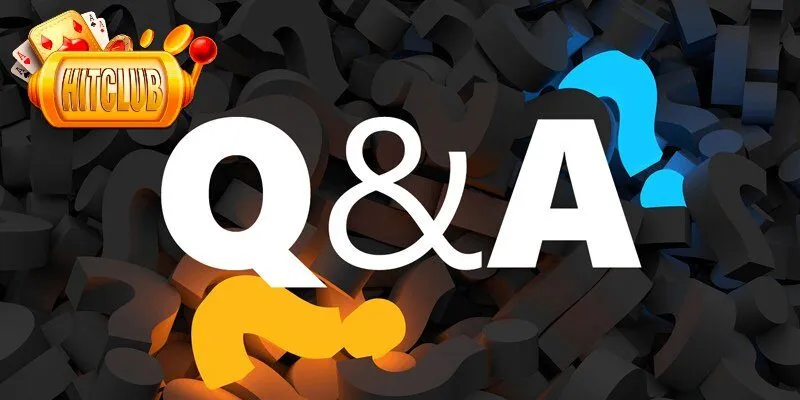 Q&A về Hitclub